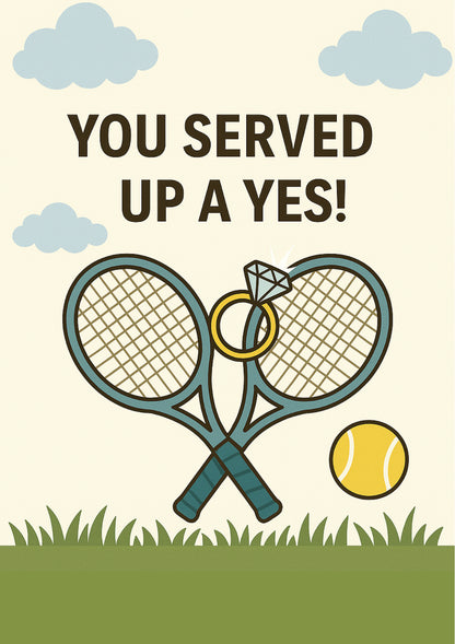 Card with tennis rackets, ball, and 'You served up a yes!' text on a grass and cloud background from Cows Corner