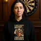 Luke Makes History…I Make Drunk Excuses | Funny Darts Hoodie