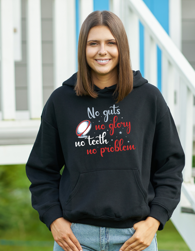 No Guts No Glory No Teeth No Problem | Funny Rugby Hoodie