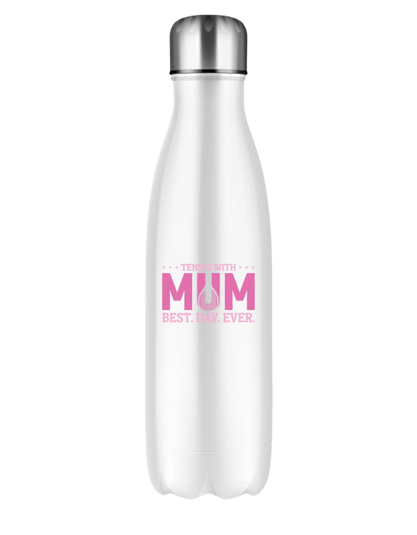 A white stainless steal 500ml water bottle that has the lovely saying on the front that reads 'Tennis with Mums. Best. Day. Ever!'