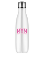 A white stainless steal 500ml water bottle that has the lovely saying on the front that reads 'Tennis with Mums. Best. Day. Ever!'