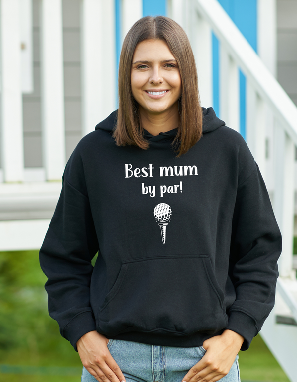 Woman wearing a black hoodie with 'Best mum by par!' text and golf club graphic.