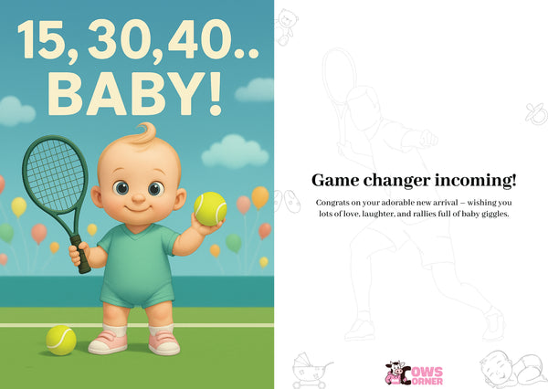 Baby with tennis racket and ball on a blue background with text '15, 30, 40... BABY!' from Cows Corner