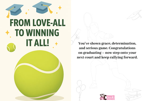 Graduation-themed graphic with a tennis ball, graduation caps, and motivational text on a light background.  A Cows Corner personalised card