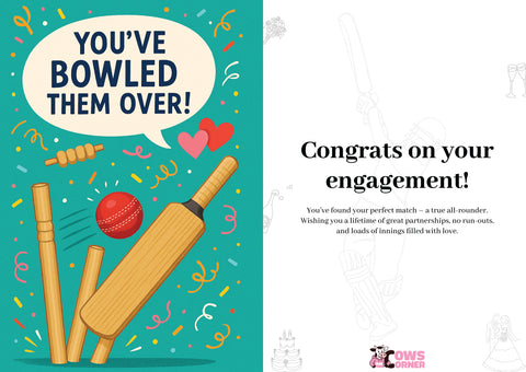 You’ve Bowled Them Over | Cricket Engagement Card