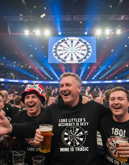 Luke Littler’s Accuracy Is Sexy, Mine Is Tragic | Funny Darts Hoodie