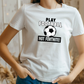 A lady wearing a white t-shirt with the funny football slogan written on the front that reads 'Play Football Not Fortnite!