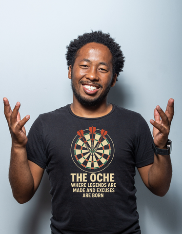The Oche Where Legends Are Made and Excuses Are Born | Funny Darts T-shirt