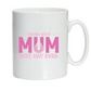 A ceramic mug with the lovely tennis saying on the front that reads 'Tennis with Mums. Best. Day. Ever!'