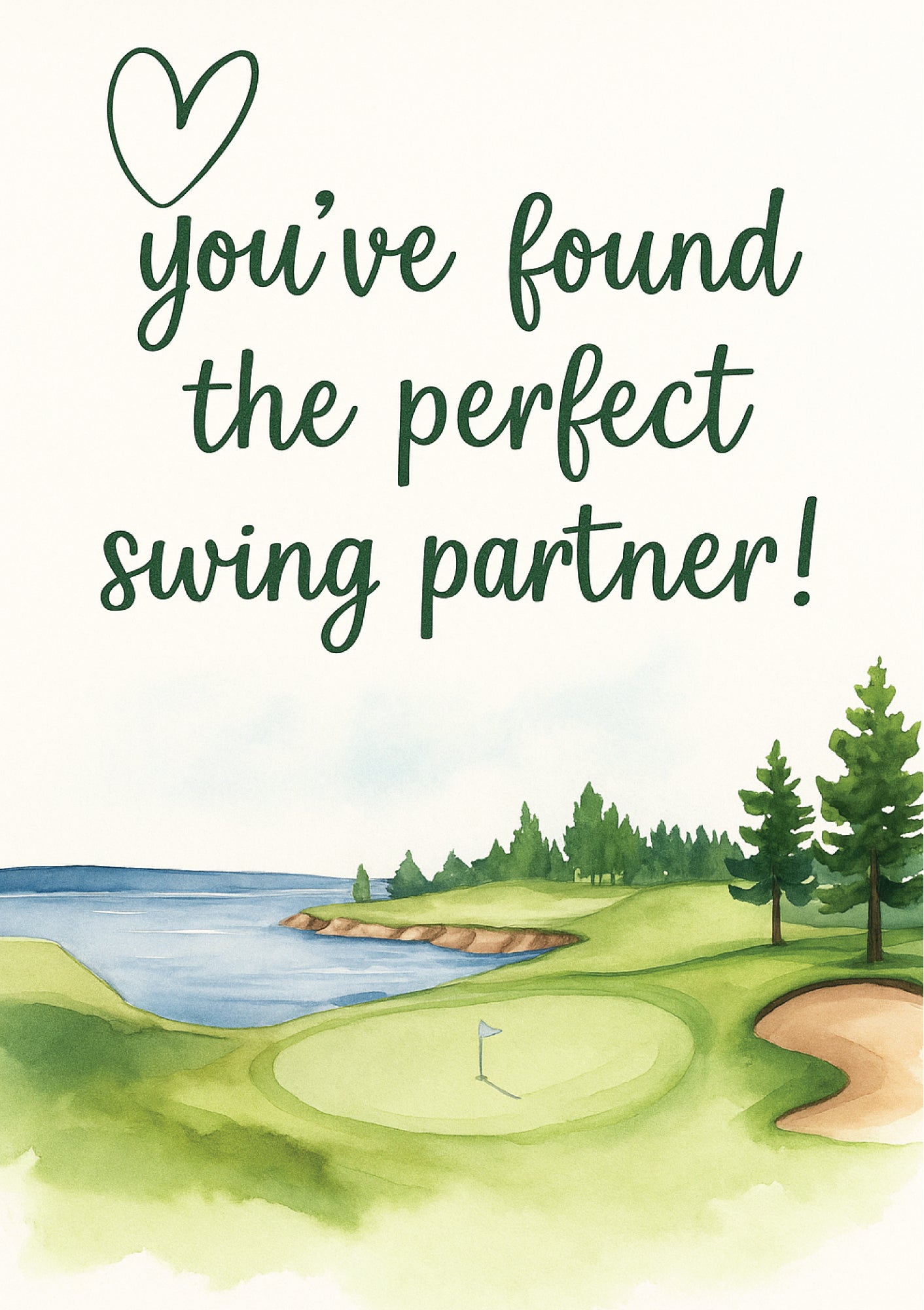 Golf course scene with text 'You've found the perfect swing partner!'  This is a beautiful Cows Corner Card