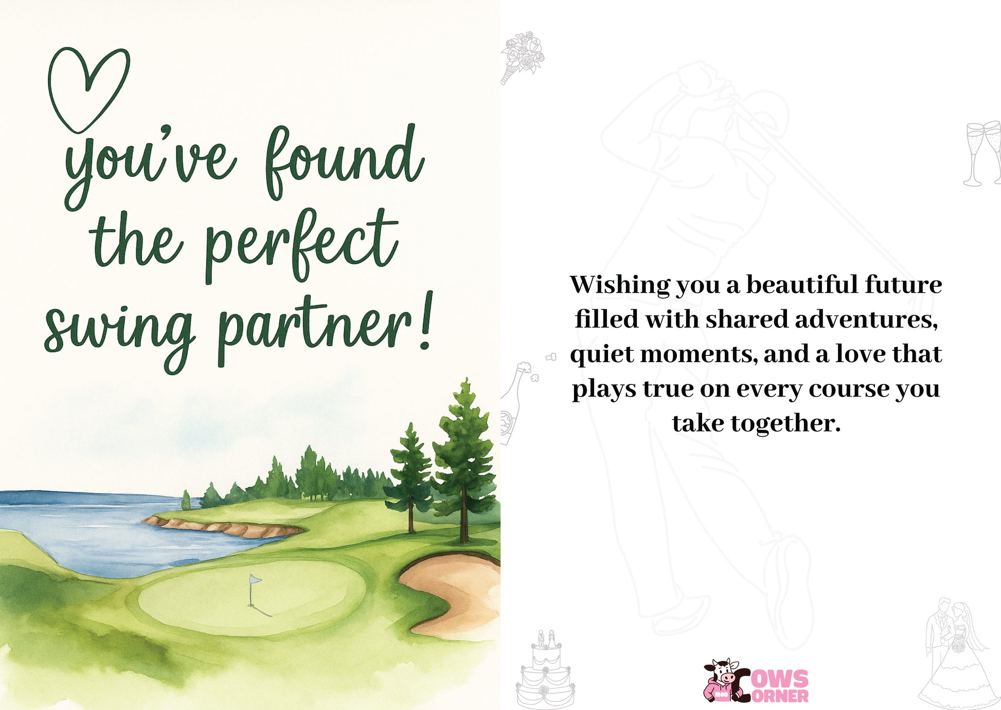 Greeting card with golf course illustration and romantic text. A hole-in-one kind of love! This is a beautiful Cows Corner Card