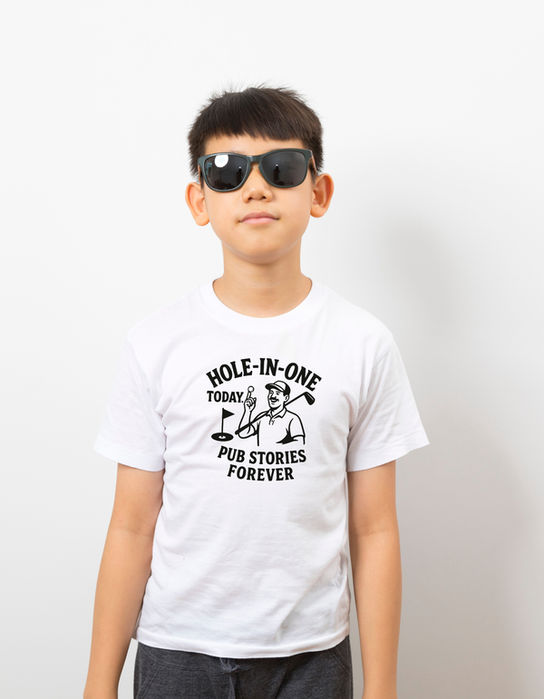Hole-in-One Today, Pub Stories Forever | Funny Golf T-shirt