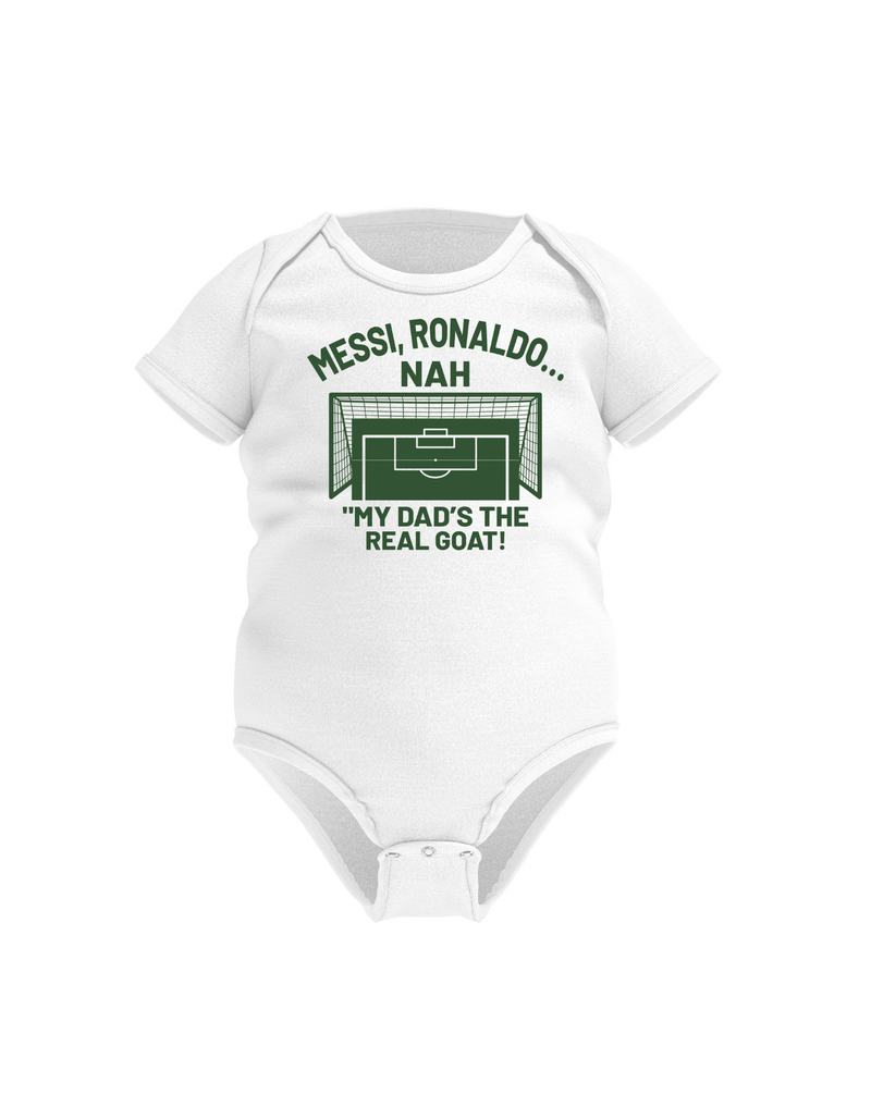 A white baby grow with the funny football and dad loving slogan on the front which reads 'Messi, Ronaldo…Nah ’My Dads the Real Goat!'