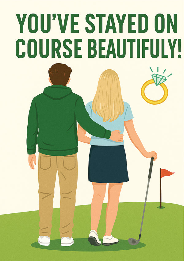 Cartoon couple on a golf course with text 'You've stayed on course beautifully!' and a diamond ring icon. This is a beautiful Cows Corner Card