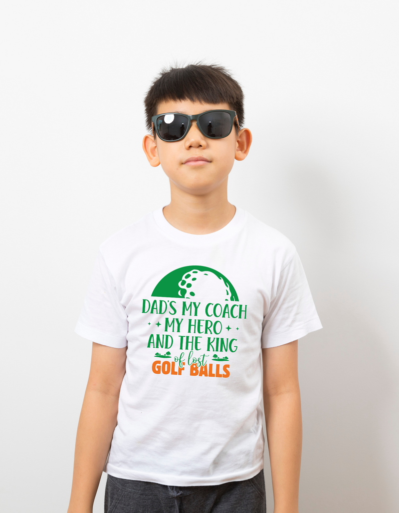 Dads My Coach, My Hero and the King of Lost Golf Balls | Funny Golf T-shirts