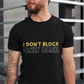 A man wearing a black t-shirt with I Don't Block, Only Bash on the front. A Funny Cricket Tee, Premium Fabric, Multiple Adult Sizes
