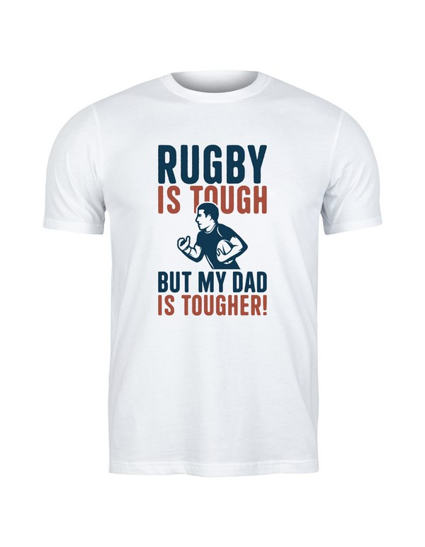White t-shirt with rugby-themed text design on a white background with a Cows Corner slogan saying Rugby is tough, but my dad is tougher