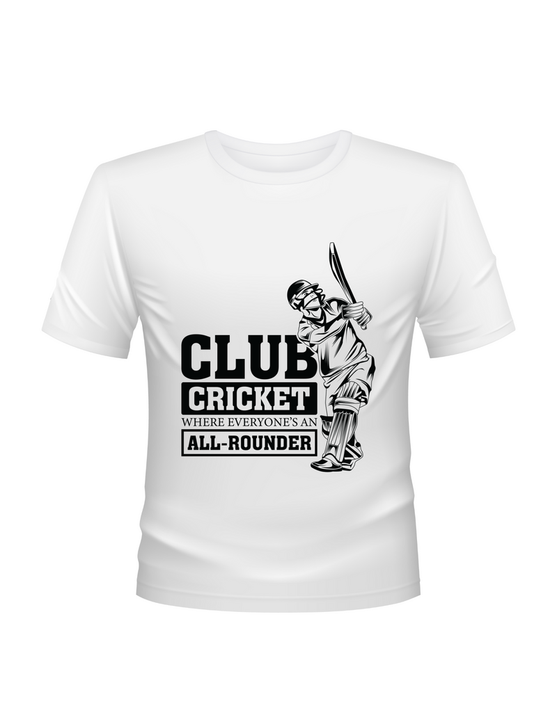 Club Cricket: Where Everyone’s An All-rounder – Funny Cricket T-shirt Premium Fabric, Multiple Adult Sizes