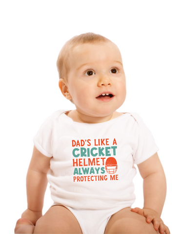 Dads Like a Cricket Helmet, Always Protecting Me.  Funny Cricket Baby Bodysuit, Organic or In-Conversion to Organic Cotton, Self Fabric Bound Neckline, Cuffs and Leg Openings