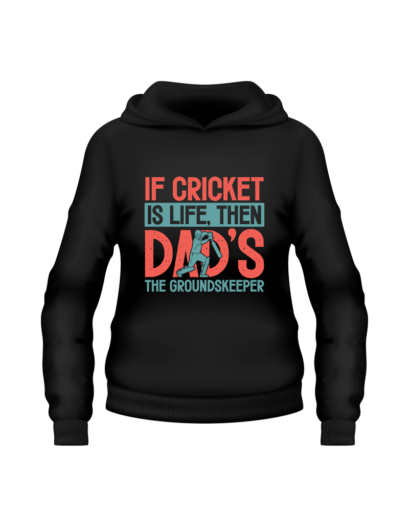 Dad Is a Great Fielder, Always Catching Me Out.  Funny Cricket Hoodie, Premium Fabric, Multiple Junior Sizes, Perfect for Boys and Girls
