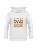 I'd Appeal To Dad, But He Never Changes His Decision.  Funny Cricket Hoodie, Premium Fabric, Multiple Junior Sizes, Perfect for Boys and Girls