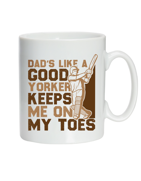 Dad’s Like A Good Yorker – Keeps Me On My Toes!  10oz / 285ml, White Ceramic Mug, Microwave & Dishwasher Safe, Perfect For Your Morning Brew