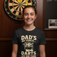 Dads My Coach Darts Are Our Thing | Funny Darts T-shirt