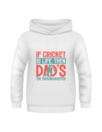 If Cricket Is Life, Then Dad's The Groundskeeper.  Funny Cricket Hoodie, Premium Fabric, Multiple Junior Sizes, Perfect for Boys and Girls