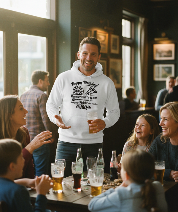 Happy Birthday! May Your 'dart' Stay Stiff and Your 'finish' Not Be Premature | Funny Darts Birthday Hoodie