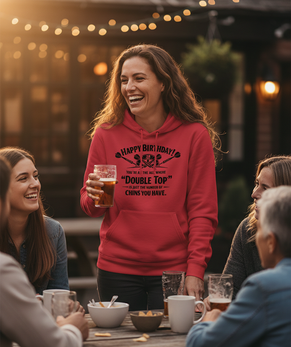 Happy Birthday! You’re at the Age Where 'double Top' is Just the Number of Chins You Have | Funny Darts Birthday Hoodie