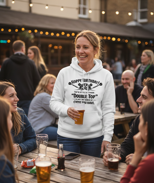 Happy Birthday! You’re at the Age Where 'double Top' is Just the Number of Chins You Have | Funny Darts Birthday Hoodie