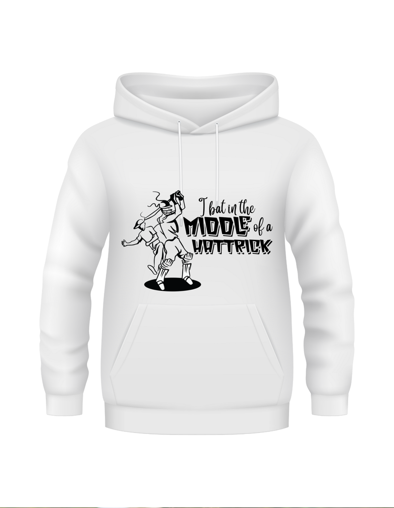 I Bat In The Middle Of A Hat-trick.  Funny Cricket Hoodie, Premium Fabric, Multiple Adult Sizes