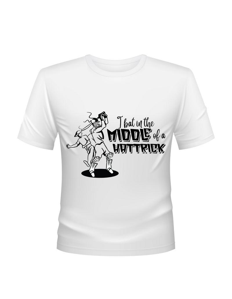 Funny Cricket T-shirt – "I Bat In The Middle Of A Hattrick" - Funny Cricket T-shirt, Premium Fabric, Multiple Adult Sizes
