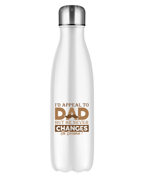 I'd Appeal To Dad, But He Never Changes His Decision.  500ml Stainless Steel Water Bottles, Hot And Cold Drinks, Perfect For Boys And Girls To Keep Hydrated