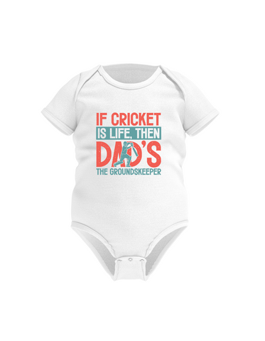 If Cricket Is Life, Then Dad’s the Groundskeeper! Funny Cricket Baby Bodysuit, Organic or In-Conversion to Organic Cotton, Self Fabric Bound Neckline, Cuffs and Leg Openings