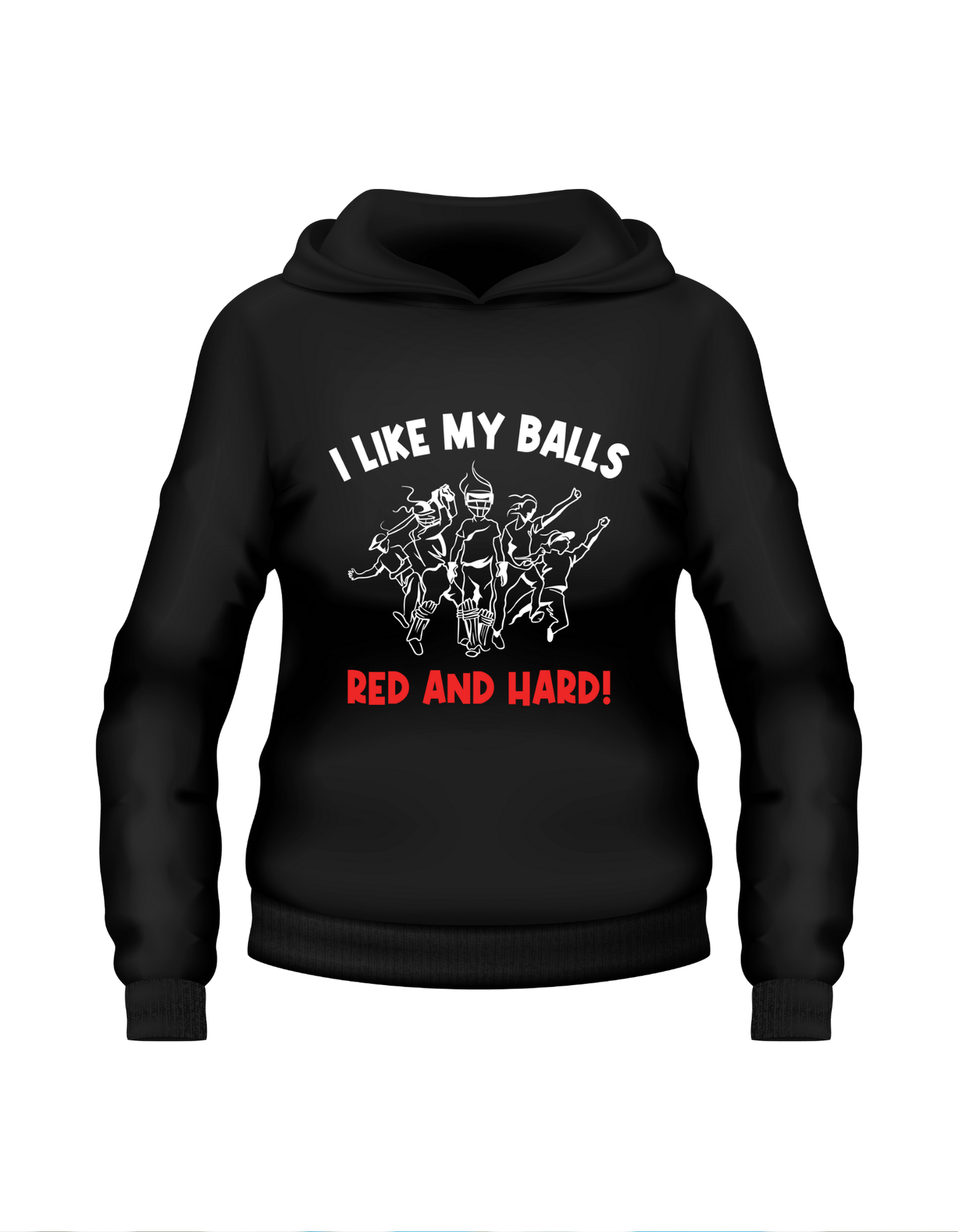 I Like My Balls Red And Hard!  Funny Cricket Hoodie, Premium Fabric, Multiple Adult Sizes
