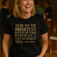 We’re Not the Brightest Bunch in the World, but We’re Not As Daft as People Think – Brian O’Driscoll | Funny Rugby T-shirt