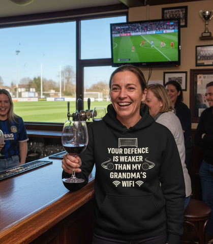 Your Defence Is Weaker Than My Grandma’s Wifi |  Funny Football Hoodie