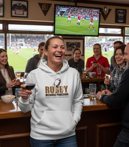 Rugby Because Punching People in Public Is Frowned Upon | Funny Rugby Hoodie