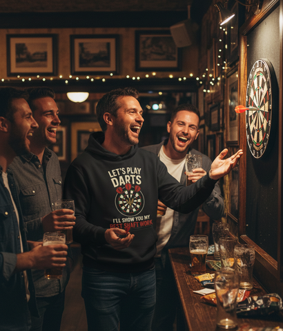Lets Play Darts I'll Show You My Best Shaft Work | Funny Darts Hoodie