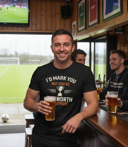 I’d Mark You but You’re Not Worth the Effort | Funny Football T-Shirt