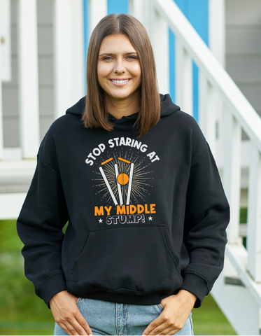 Stop Starring at My Middle Stump - Funny Cricket Hoodie, Premium Fabric, Multiple Adult Sizes