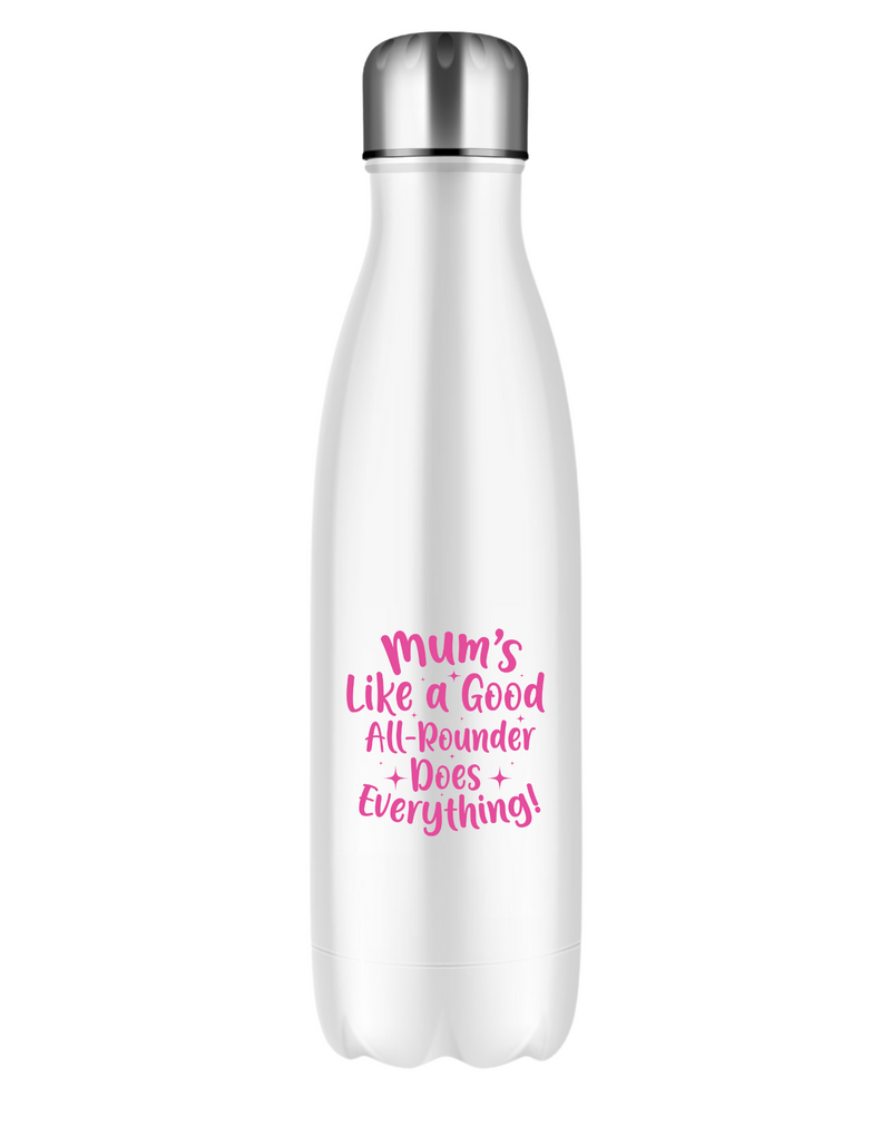 Mums Like A Good All-rounder, Does Everything!  500ml Stainless Steel Water Bottles, Hot And Cold Drinks, Perfect For Boys And Girls To Keep Hydrated