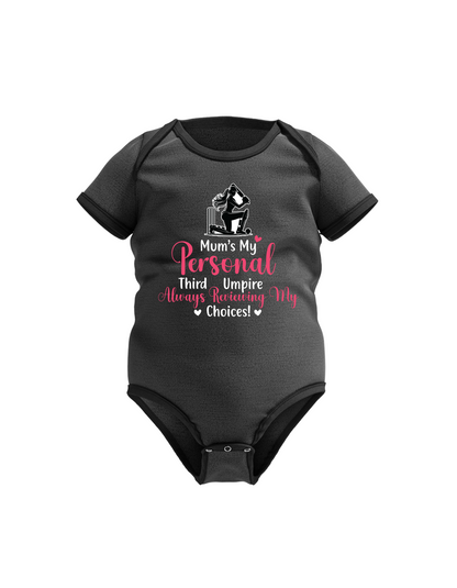 Mum’s My Personal Third Umpire, Always Reviewing My Choices. Funny Cricket Baby Bodysuit, Organic or In-Conversion to Organic Cotton, Self Fabric Bound Neckline, Cuffs and Leg Openings