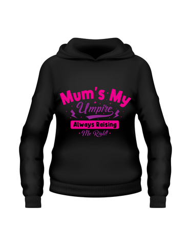 Mum’s My Umpire, Always Raising Me Right.  Funny Cricket Hoodie, Premium Fabric, Multiple Junior Sizes, Perfect for Boys and Girls
