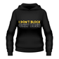 I Don't Block Only Bash!  Funny Cricket Hoodie, Premium Fabric, Multiple Adult Sizes
