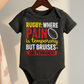 Rugby: Where Pain Is Temporary but Bruises Are Permanent | Funny Rugby Baby Grow
