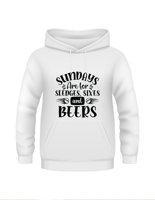 Sundays Are for Sledges Sixes and Beers.  Funny Cricket Hoodie, Premium Fabric, Multiple Adult Sizes