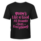 Mums Like A Good All-rounder, Does Everything - T-Shirt. Premium Fabric, Multiple Junior Sizes, Perfect for Boys and Girls