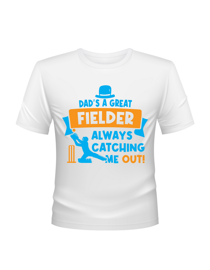 Funny Kids Cricket T-Shirt – “Dad Is a Great Fielder, Always Catching Me Out”, Premium Fabric, Multiple Junior Sizes, Perfect for Boys and Girls